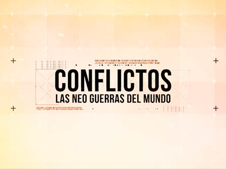 Conflictos, las neoguerras del mundo