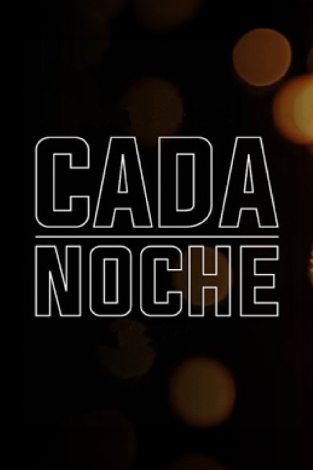 Cada noche