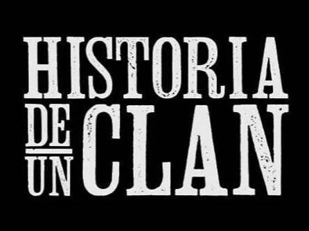 Historia de un clan