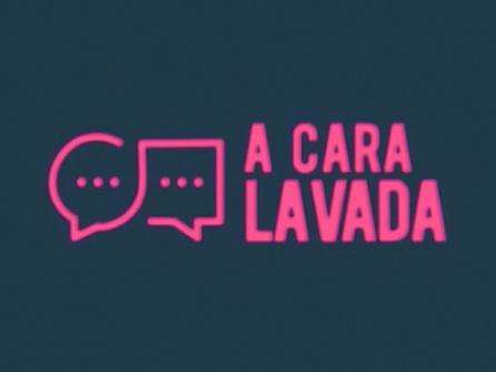 A cara lavada