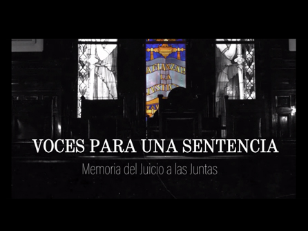 Voces para una sentencia. Memoria del Juicio a las Juntas