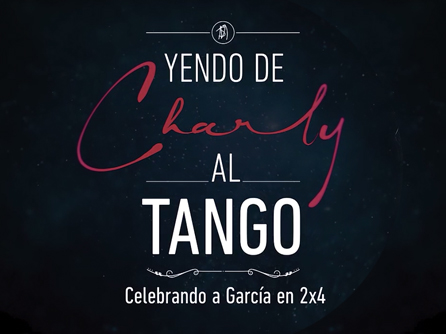 Yendo de Charly al tango