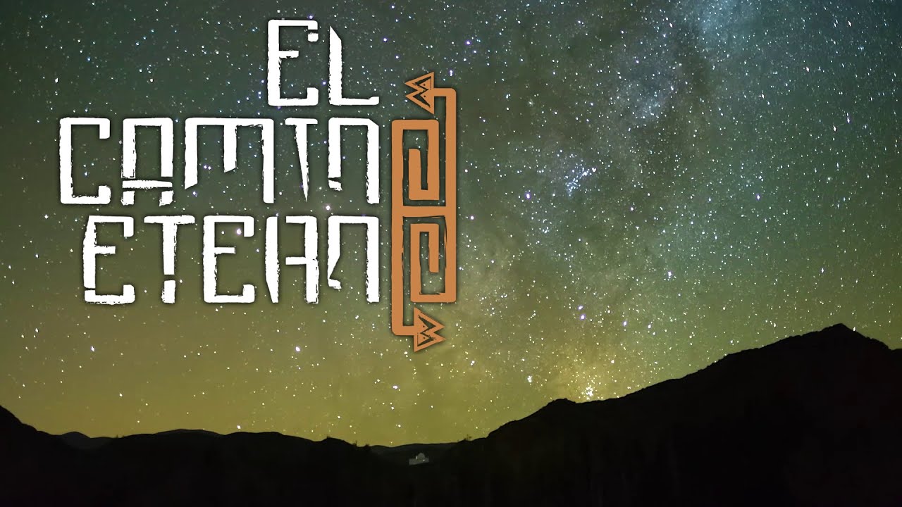 ‘El camino eterno’: En la búsqueda del cielo estrellado