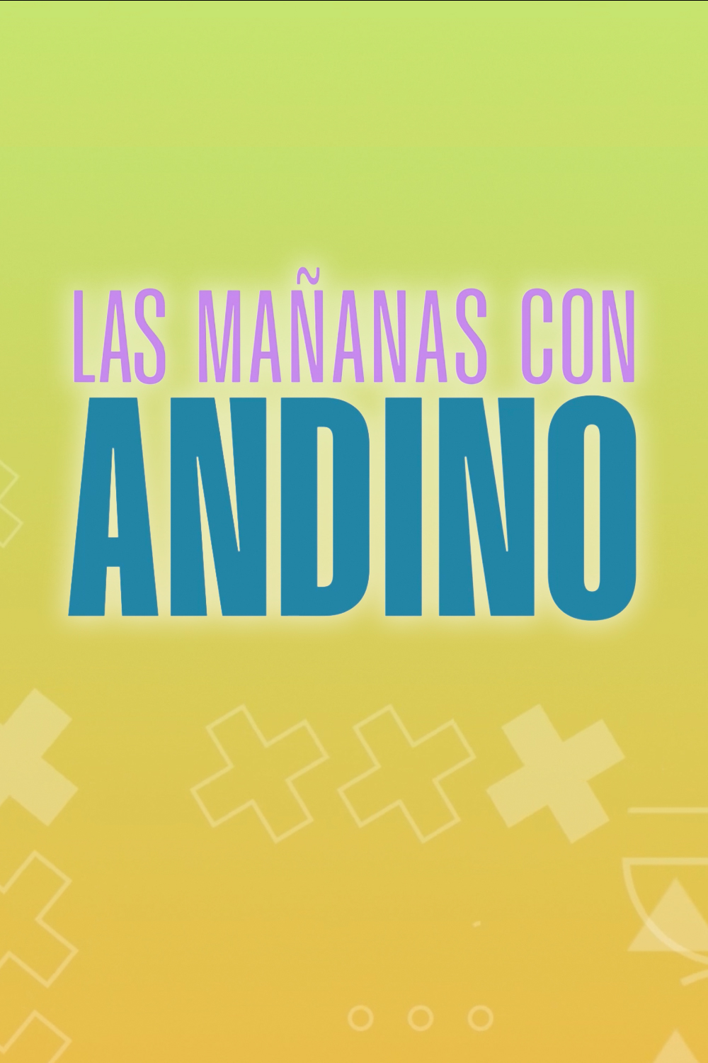 Las mañanas con Andino