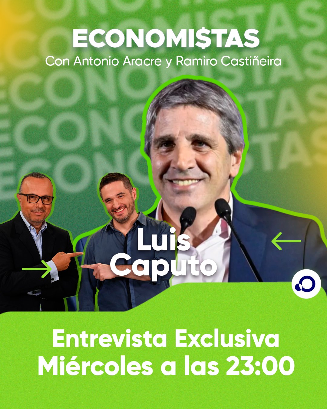 Entrevista al ministro de Economía, Luis Caputo
